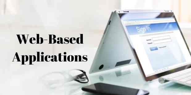 FIVE TOP ADVANTAGES OF WEB-BASED APPLICATIONS 